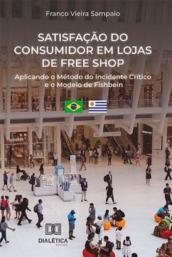 Cover Satisfação do consumidor em lojas de free shop (eBook, ePUB)