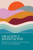 Oración Y Meditación (eBook, ePUB) Oración Y Meditación (eBook, ePUB)