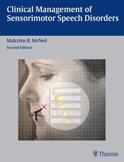 Clinical Management of Sensorimotor Speech Disorders (eBook, ePUB) - McNeil, Malcolm R.