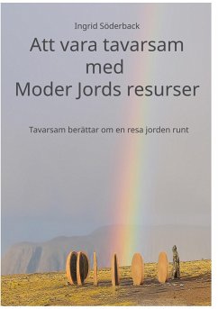 Att vara tavarsam med Moder Jords resurser (eBook, ePUB) - Söderback, Ingrid