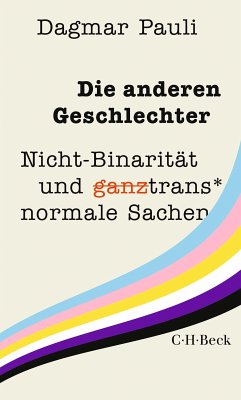 Die anderen Geschlechter (eBook, PDF) - Pauli, Dagmar