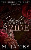 Stolen Bride (The Bridal Trilogy, #2) (eBook, ePUB)