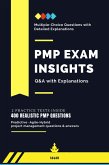 PMP Exam Insights: Q&A with Explanations (eBook, ePUB)