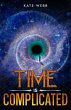 Time is Complicated (eBook, ePUB) - Bild 1