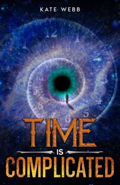 Time is Complicated (eBook, ePUB) Time is Complicated (eBook, ePUB)