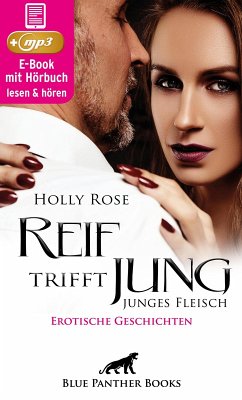 Cover Reif trifft jung - junges Fleisch   Erotische Geschichten   Erotik Audio Story   Erotisches Hörbuch (eBook, ePUB)