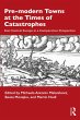 Pre-modern Towns at the Times of... - Bild 1