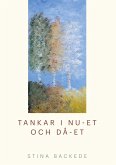 Tankar i nu-et och då-et (eBook, ePUB)