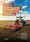 Manual de regulagens e manutenção de máquinas agrícolas (eBook, PDF)