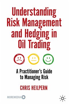 Cover Understanding Risk Management and Hedging in Oil Trading