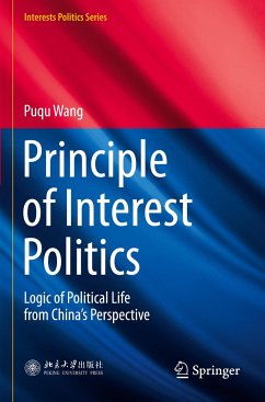 Principle of Interest Politics - Wang, Puqu