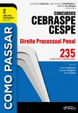 Como passar concursos CEBRASPE -Direito Processual Penal (eBook, ePUB)