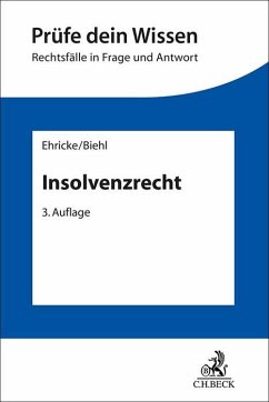 Insolvenzrecht - Ehricke, Ulrich;Biehl, Kristof