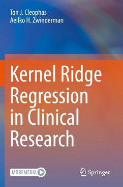 Kernel Ridge Regression in Clinical Research - Cleophas, Ton J.;Zwinderman, Aeilko H.