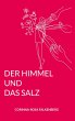 Der Himmel und das Salz - Bild 1