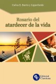 Rosario del atardecer de la vida (eBook, ePUB)