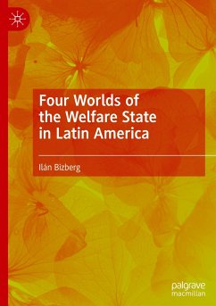 Four Worlds of the Welfare State in Latin America - Bizberg, Ilán