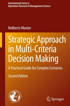 Strategic Approach in Multi-Criteria Decision Making - Munier, Nolberto