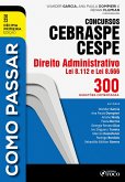 Como passar concursos CEBRASPE - Direito Administrativo (eBook, ePUB)