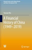 A Financial History of China (1949¿2019)
