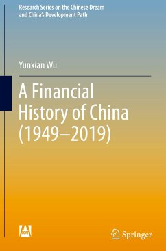 A Financial History of China (1949¿2019) - Wu, Yunxian