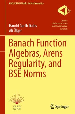 Banach Function Algebras, Arens Regularity, and BSE Norms - Dales, Harold Garth;Ülger, Ali