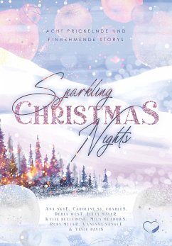 Sparkling Christmas Nights - Skye, Ana;St. Charles, Caroline;West, Deria