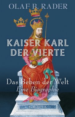 Kaiser Karl der Vierte (eBook, PDF) - Rader, Olaf B.