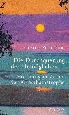 Die Durchquerung des Unmöglichen (eBook, PDF) - Pelluchon, Corine