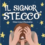 Il Signor Stecco (eBook, PDF)