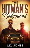 The Hitman's Bodyguard: M M Romance (Bulletproof Desires, #1) (eBook, ePUB)
