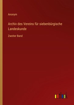 Archiv des Vereins für siebenbürgische Landeskunde