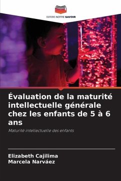Évaluation de la maturité intellectuelle générale chez les enfants de 5 à 6 ans - Cajilima, Elizabeth;Narváez, Marcela