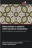 Educazione e potere nella pratica scolastica