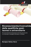 Riconoscimento/riconvalida delle qualifiche post-laurea e universitarie
