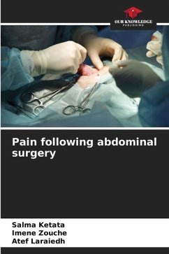 Pain following abdominal surgery - Ketata, Salma;Zouche, Imene;Laraiedh, Atef