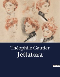 Jettatura - Gautier, Théophile