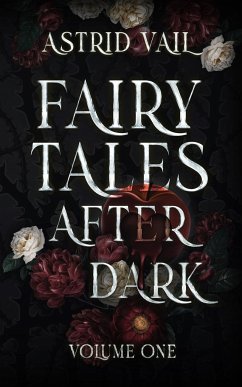 Fairytales After Dark - Vail, Astrid