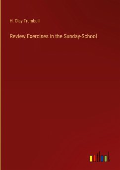 Review Exercises in the Sunday-School