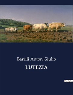 LUTEZIA - Anton Giulio, Barrili