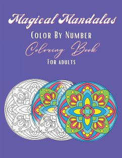 Magical Mandalas Color By Number Coloring Book - Reads, Miss Claire