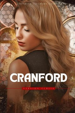 Cranford (Traduit) - Gaskell, Elizabeth Cleghorn