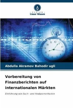 Vorbereitung von Finanzberichten auf internationalen Märkten - Akramov Bahodir ugli, Abdulla