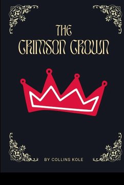The Crimson Crown - Collins, Kole