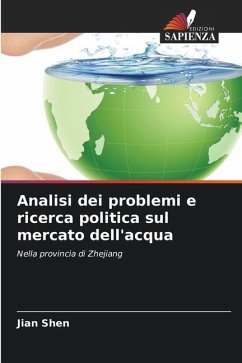 Analisi dei problemi e ricerca politica sul mercato dell'acqua - Shen, Jian