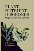 Plant Nutrient Disorders: Diagnosis and Management Plant Nutrient Disorders: Diagnosis and Management