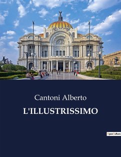 L'ILLUSTRISSIMO - Alberto, Cantoni