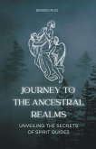 Journey to the Ancestral Realms