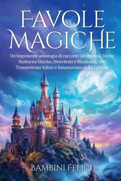 Favole Magiche - Felici, Bambini