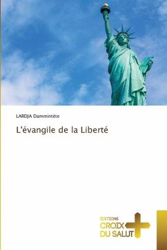 L'évangile de la Liberté - Dammintéte, LARDJA